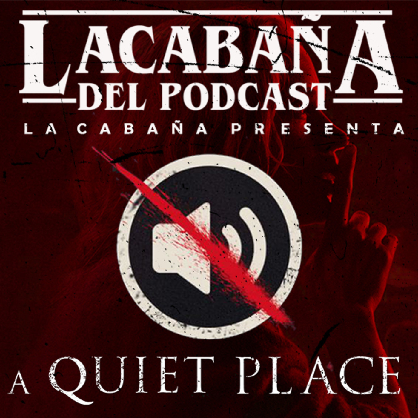 La Cabaña presenta: Un lugar tranquilo episode artwork