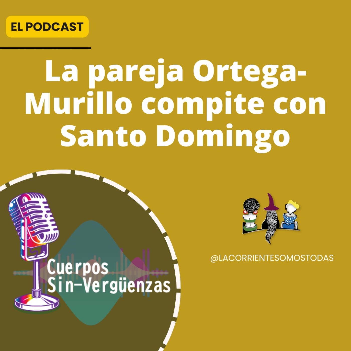 Podcast Cuerpos Sin-verguenzas