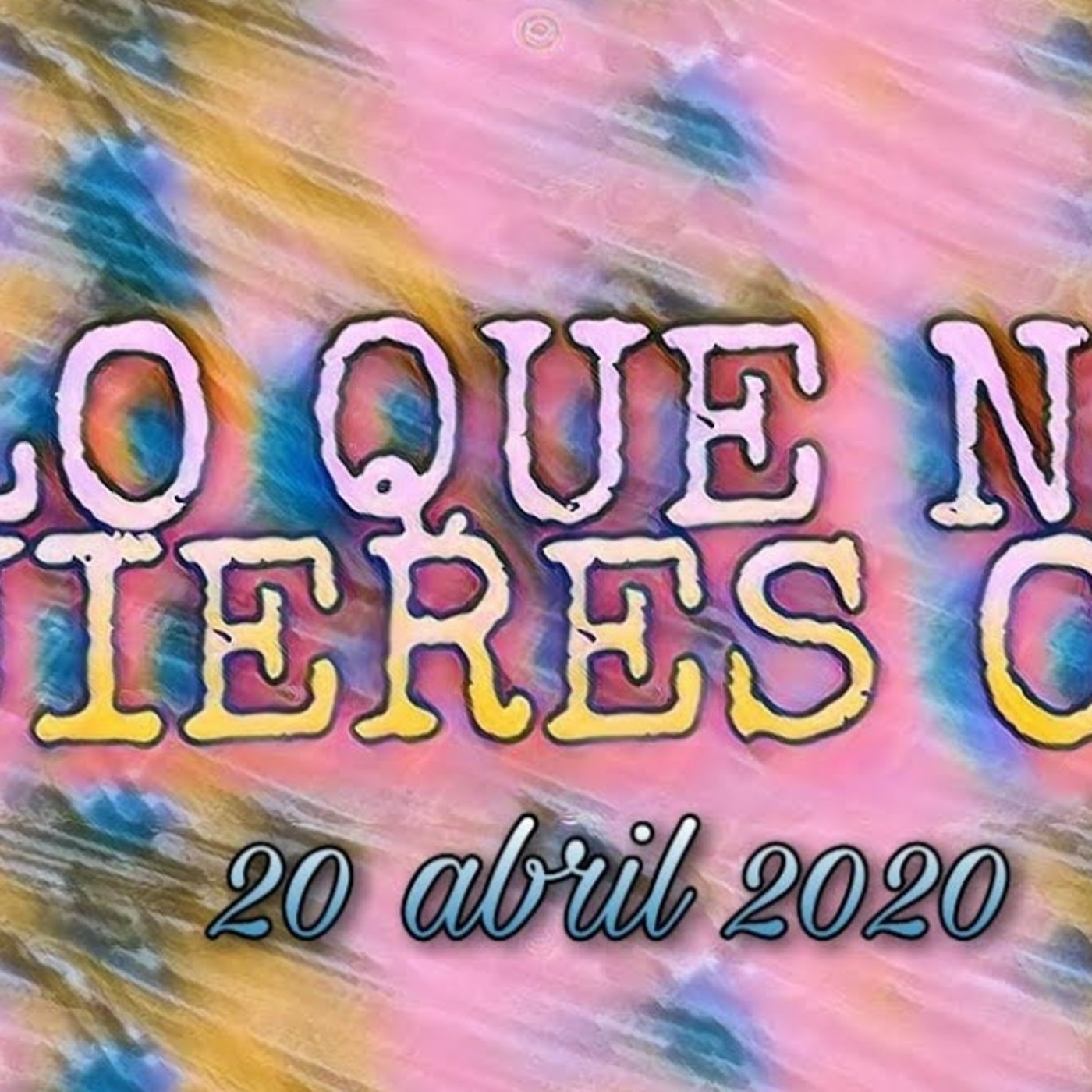 Lo que no quieres oir