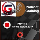 Podcast Graining No. 28 Previo al GP de Japón 2019