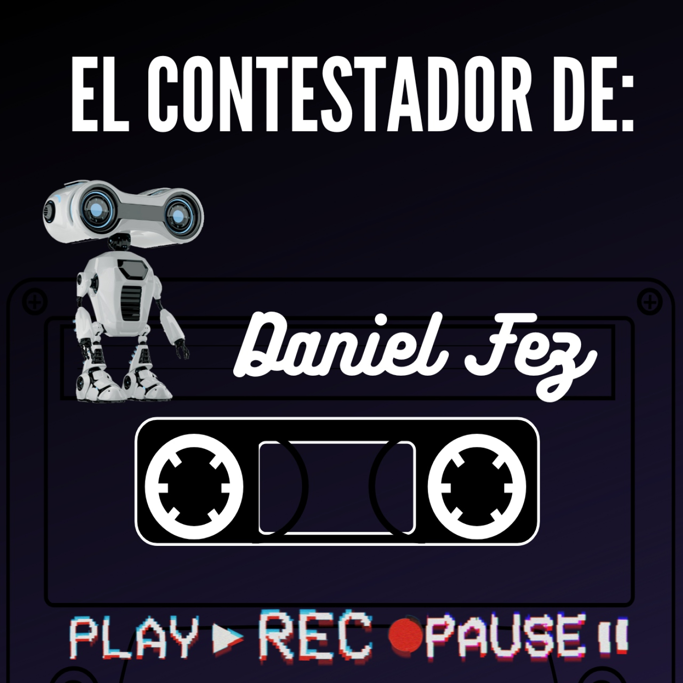 EL CONTESTADOR DE: