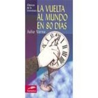 La vuelta al mundo en 80 dias (Julio Verne)