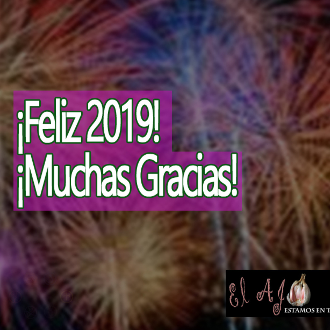 ElAjo ¡Feliz 2019! episode artwork