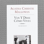 Ven y dime cómo vives