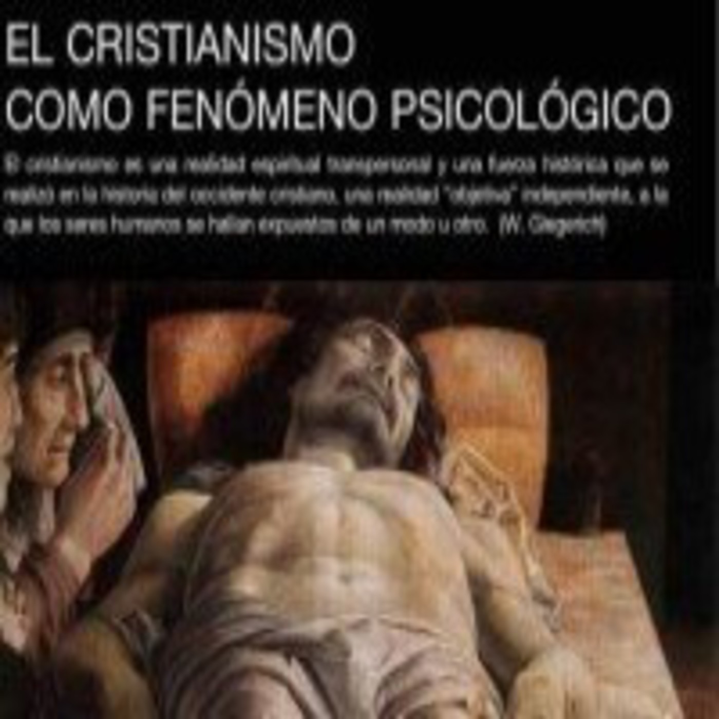 Enrique Eskenazi - El Cristianismo como Fenómeno Psicológico (32)
