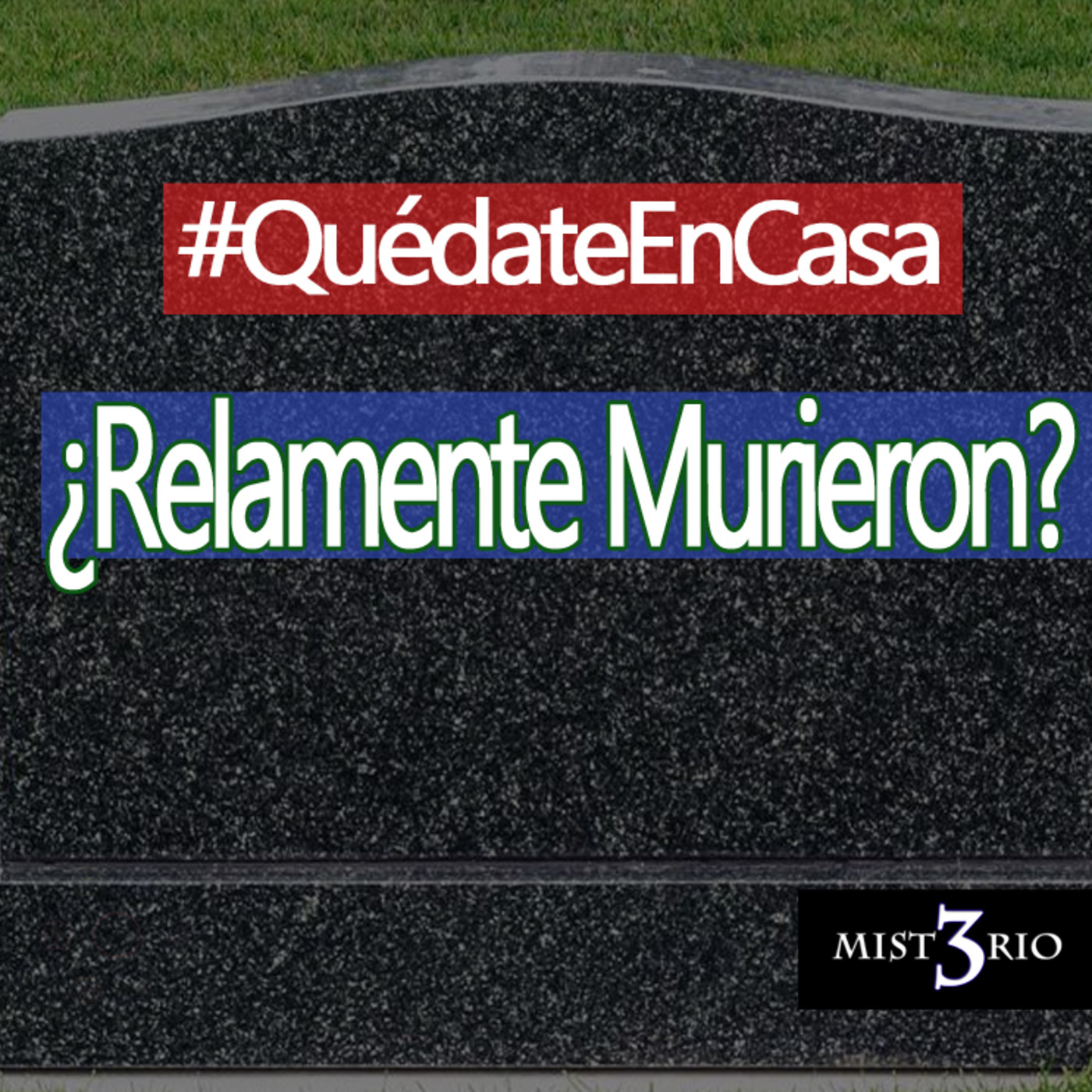 Misterio3 ¿Realmente Murieron? Artistas, Personalidad y Alternativa 3 episode artwork