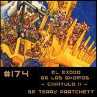 #174 El éxodo de los gnomos - Camioneros (Capítulo 2) de Terry Pratchett