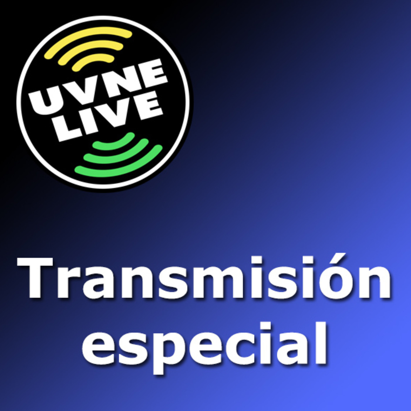 Transmisión Especial UVNE Live