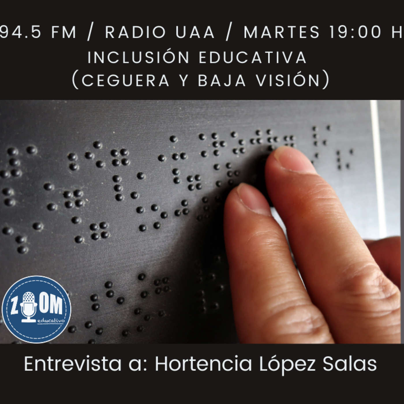 Ep 75 Inclusión educativa: ceguera y baja visión