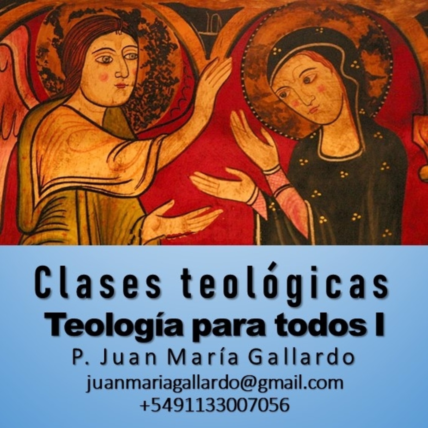 Juan María Gallardo 10A: Teología para todos