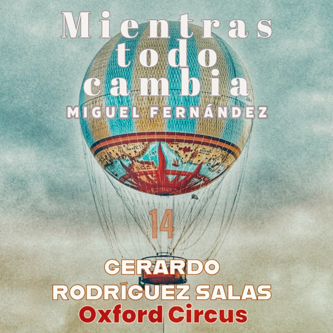 Mientras todo cambia