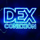 DEXconexión 02x03