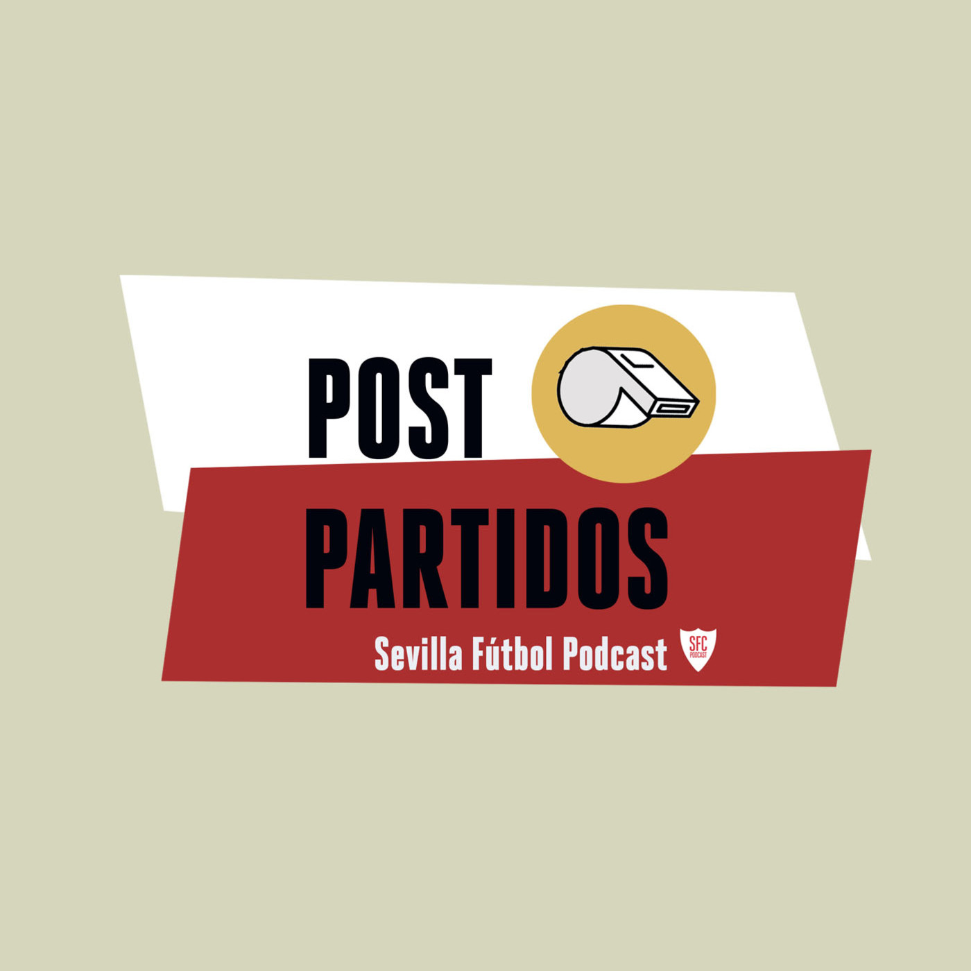 Sevilla Fútbol Podcast