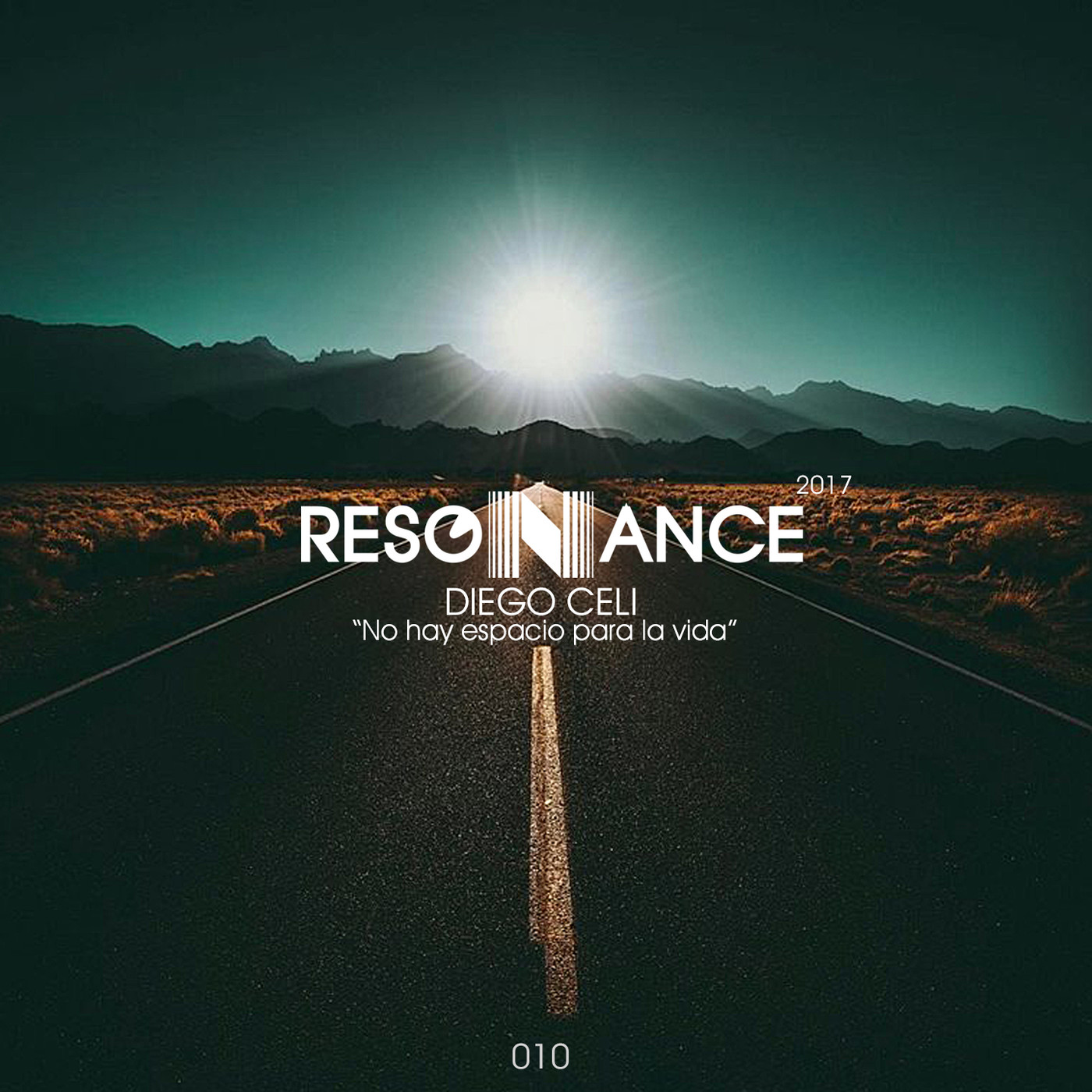 Diego Celi - Resonance 010 (No hay espacio para la vida) episode artwork