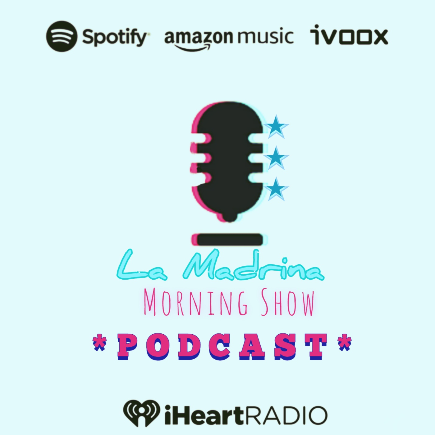 La Madrina Morning Show «PODCAST»