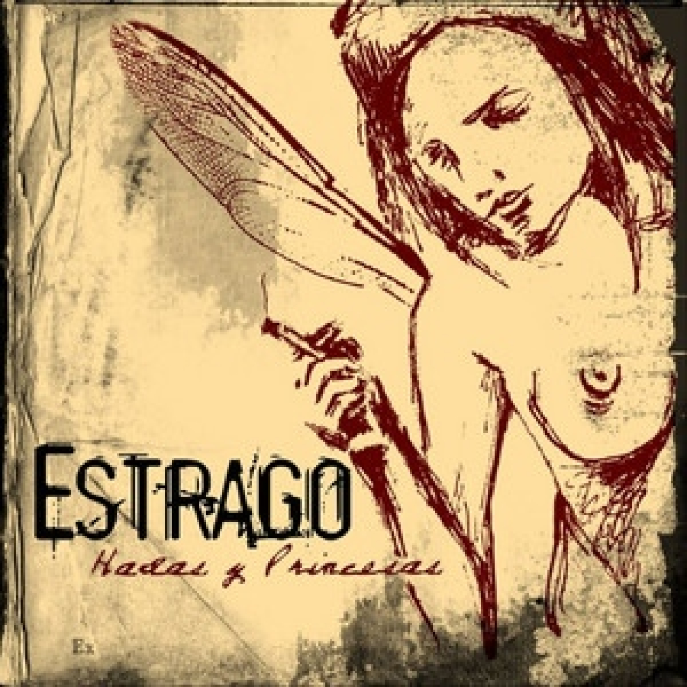 ESTRAGO - Hadas y princesas. 2005 episode artwork