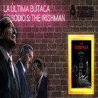 La Última Butaca / Capítulo 5 / El IRLANDES