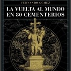 44.1. La vuelta al mundo en 80 cementerios