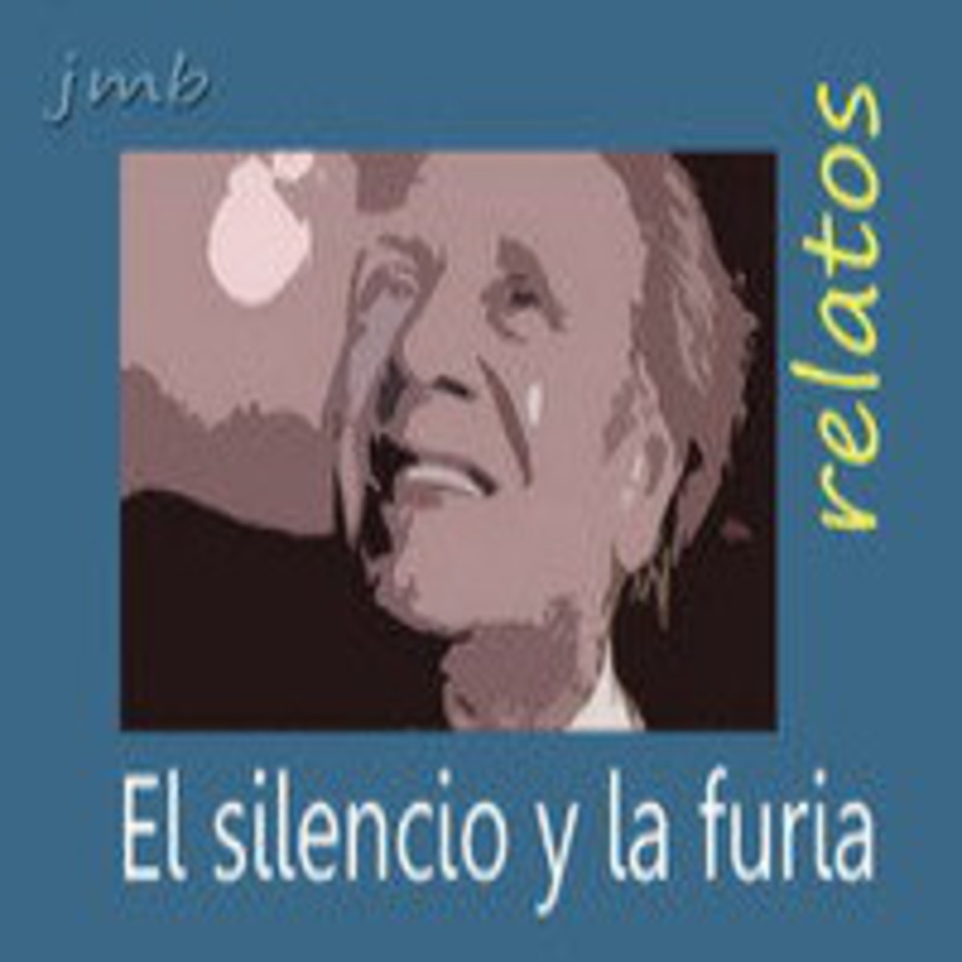 El silencio y la furia (relato 12) episode artwork