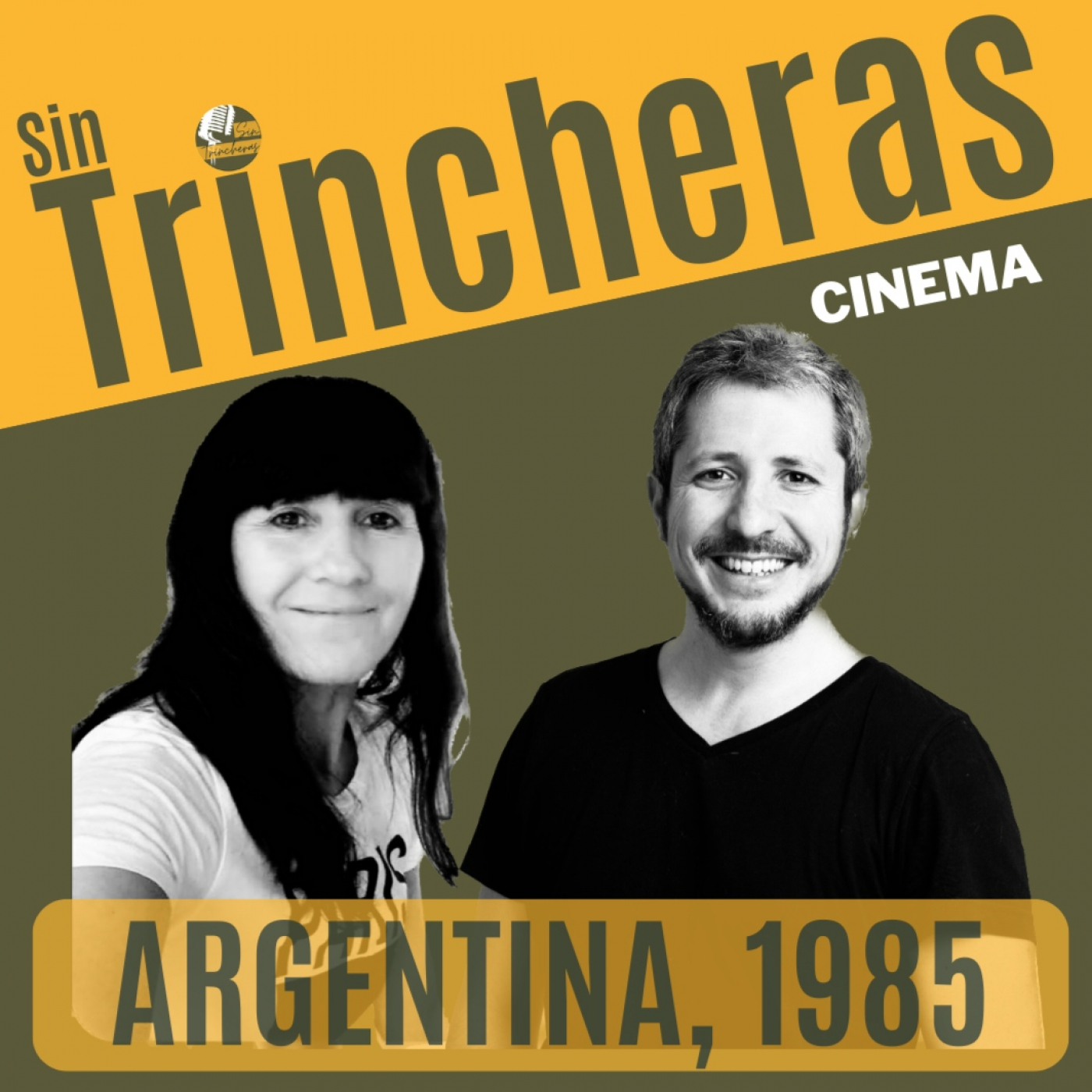 Sin Trincheras Cinema | 2x01 | Argentina, 1985