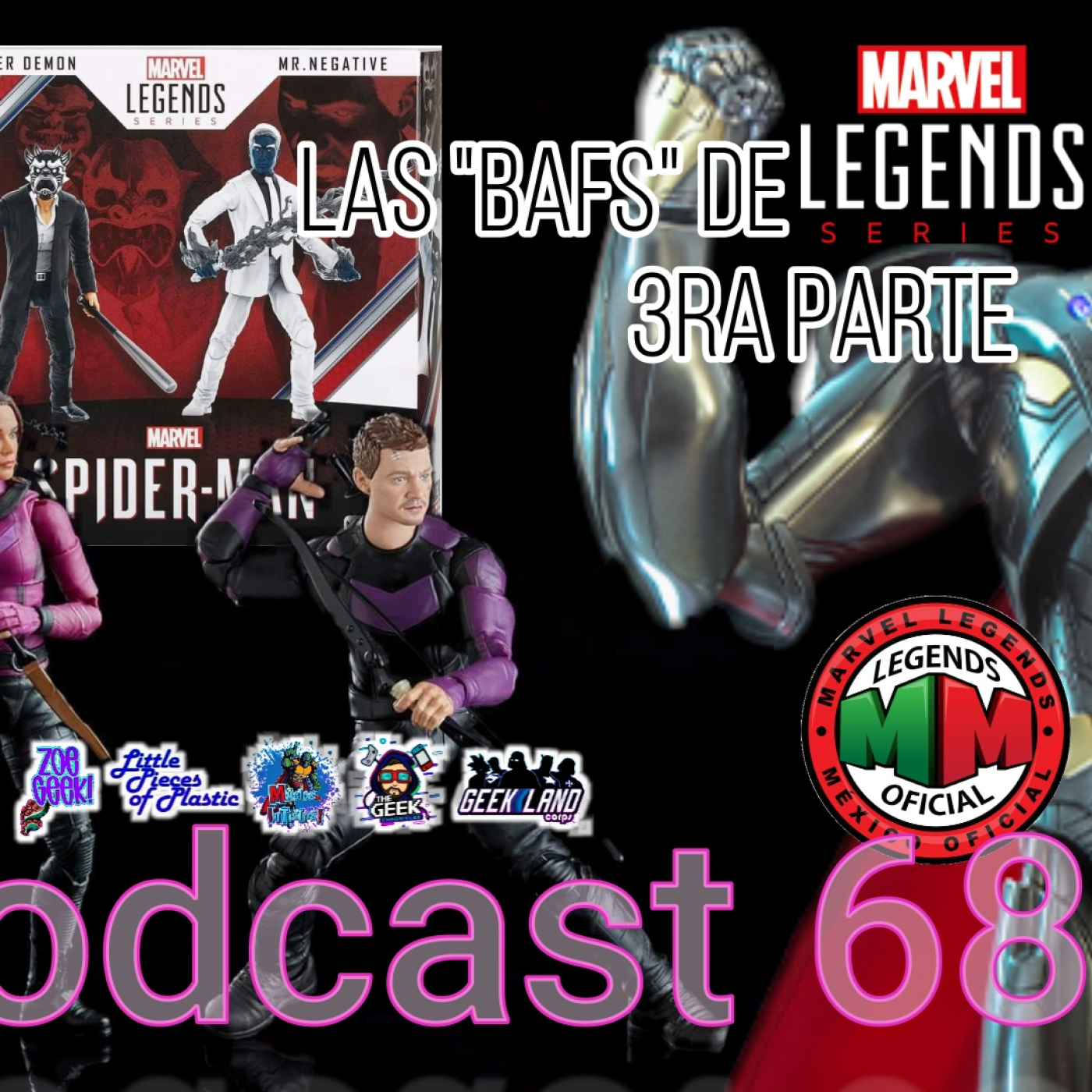 El Podcast de Marvel Legends México Oficial