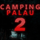 Proyecto Misterio 43: Camping Palau 2