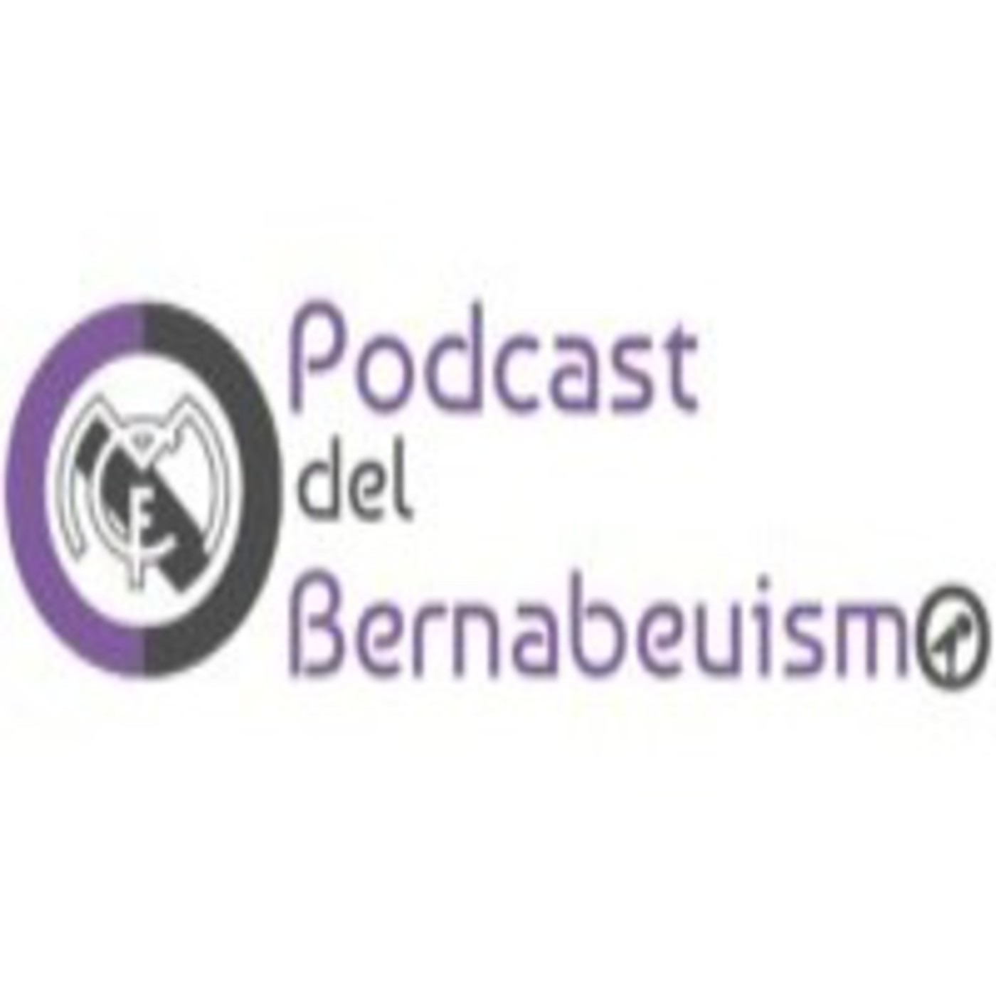 Podcast del Bernabeuismo 1 episode artwork