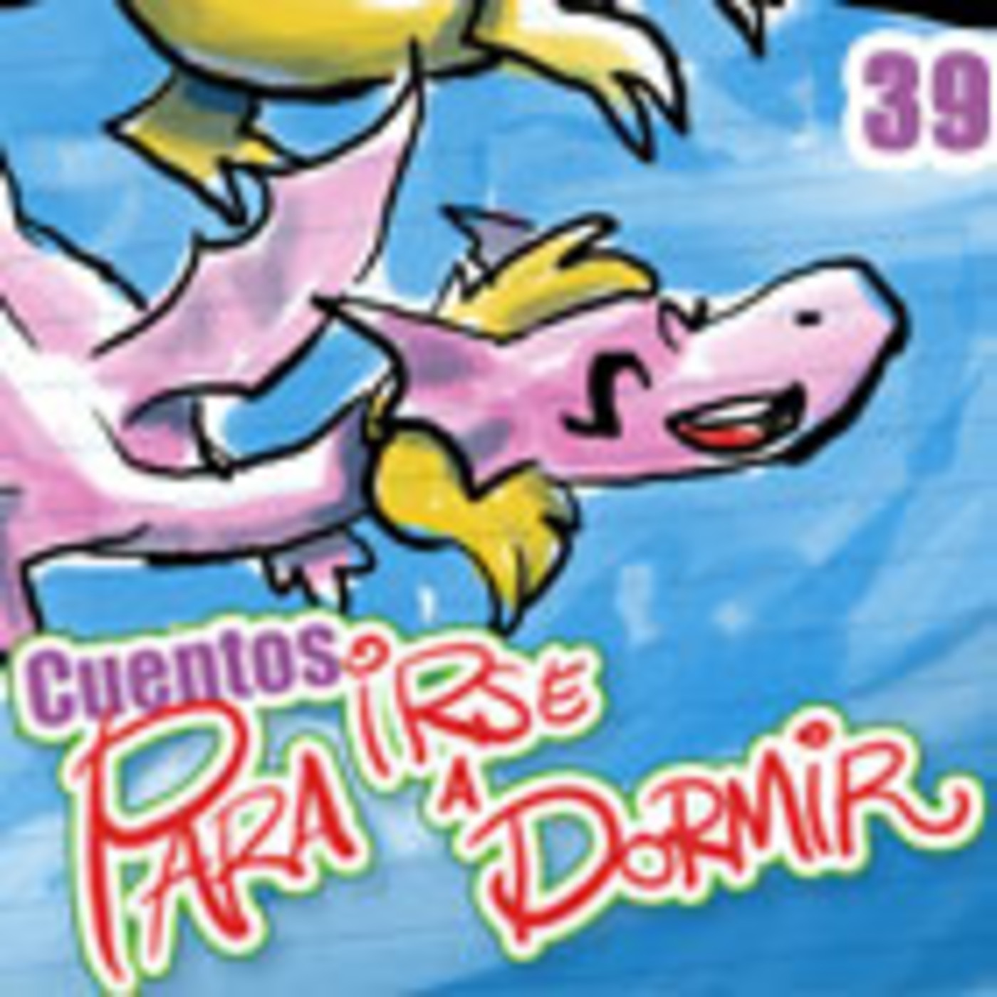 Cuentos para irse a Dormir
