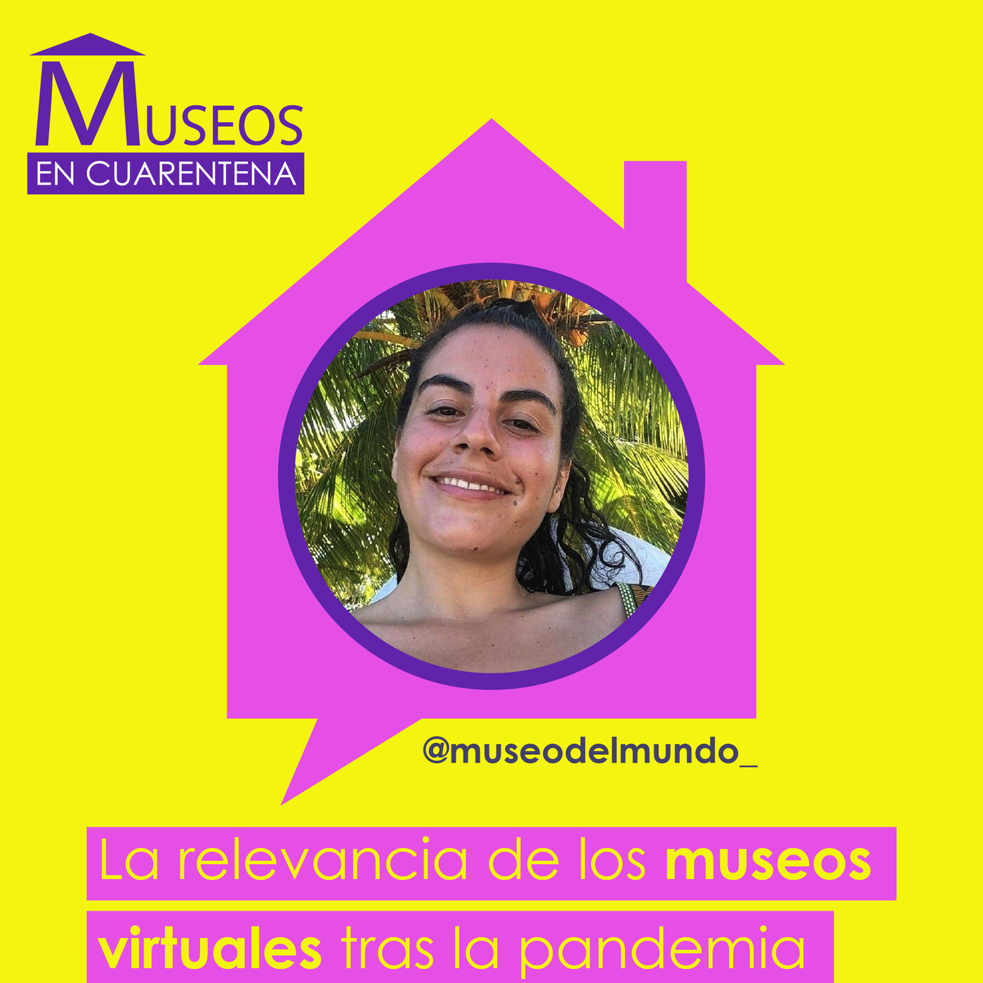 Museos en Cuarentena