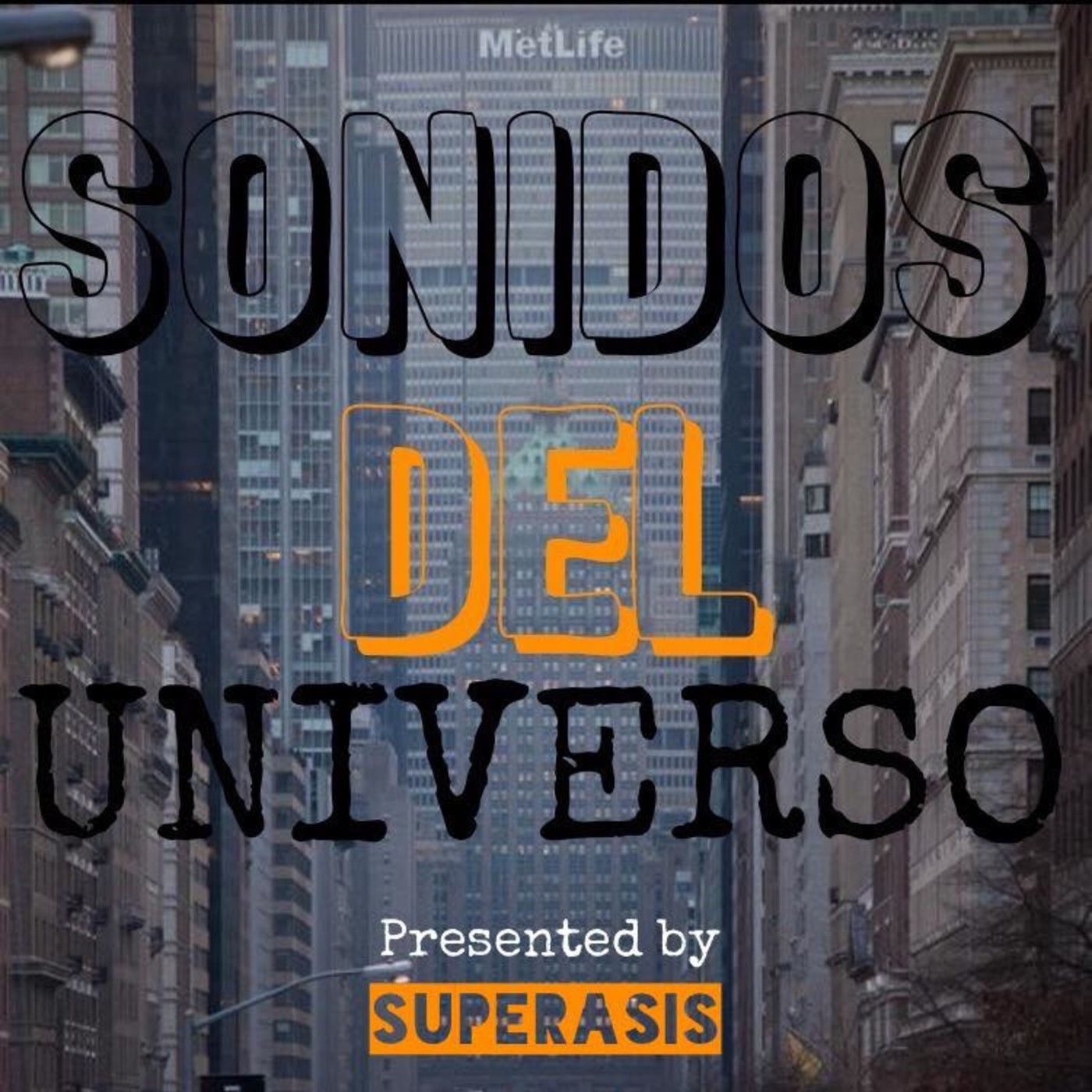 213.Sonidos Del Universo by Superasis.11.11.2016 episode artwork