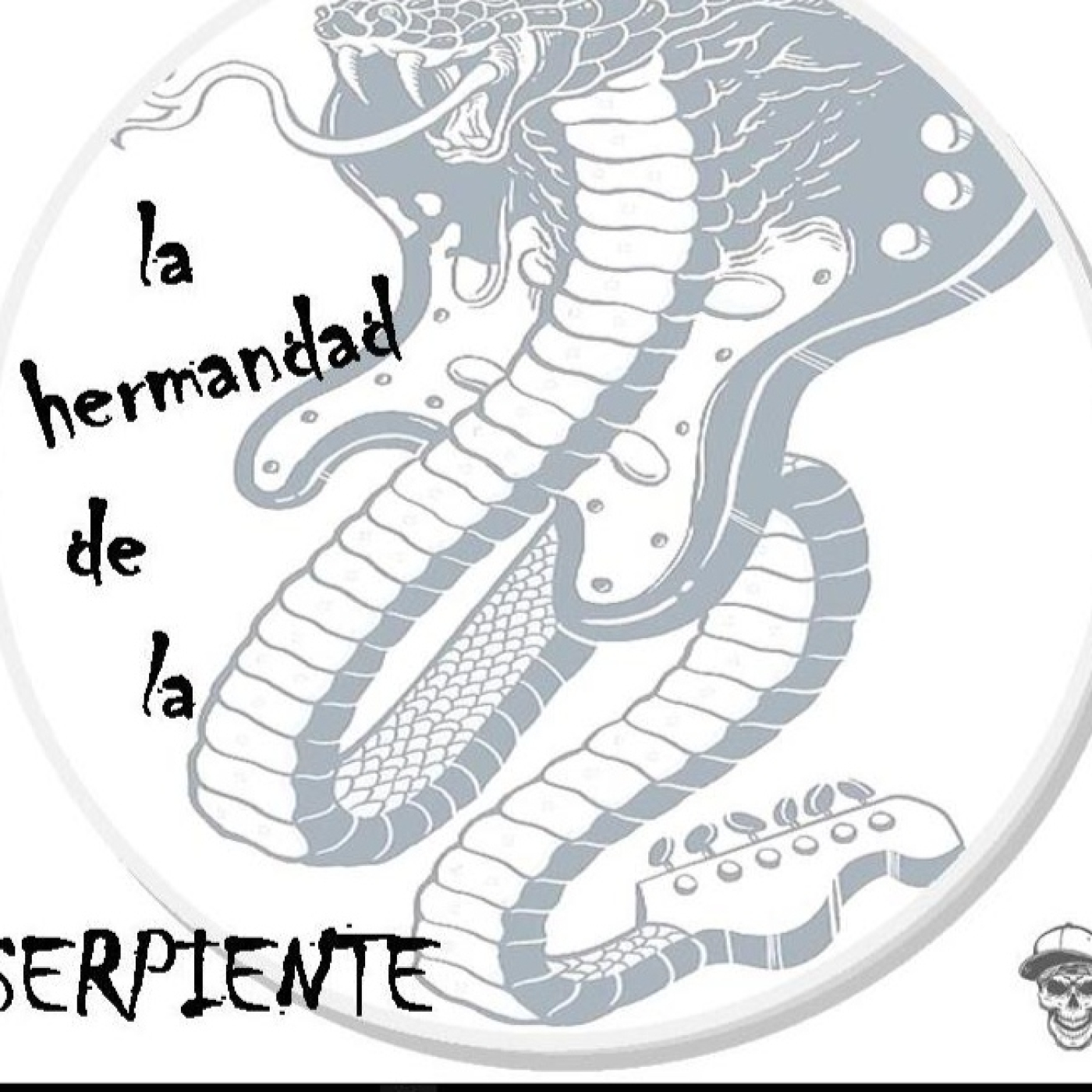 La Hermandad de la Serpiente #24 06-10-24 episode artwork