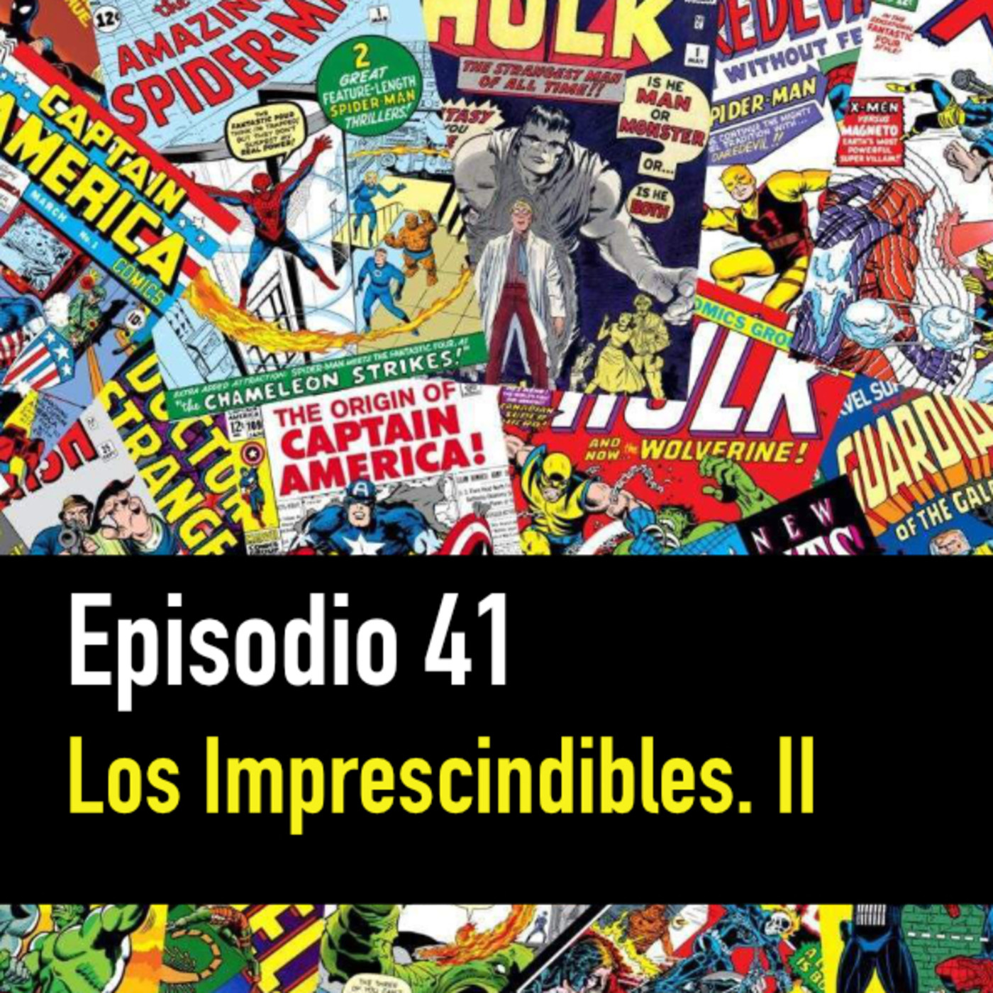 PC #41. Los cómics Imprescindibles, parte 2 episode artwork