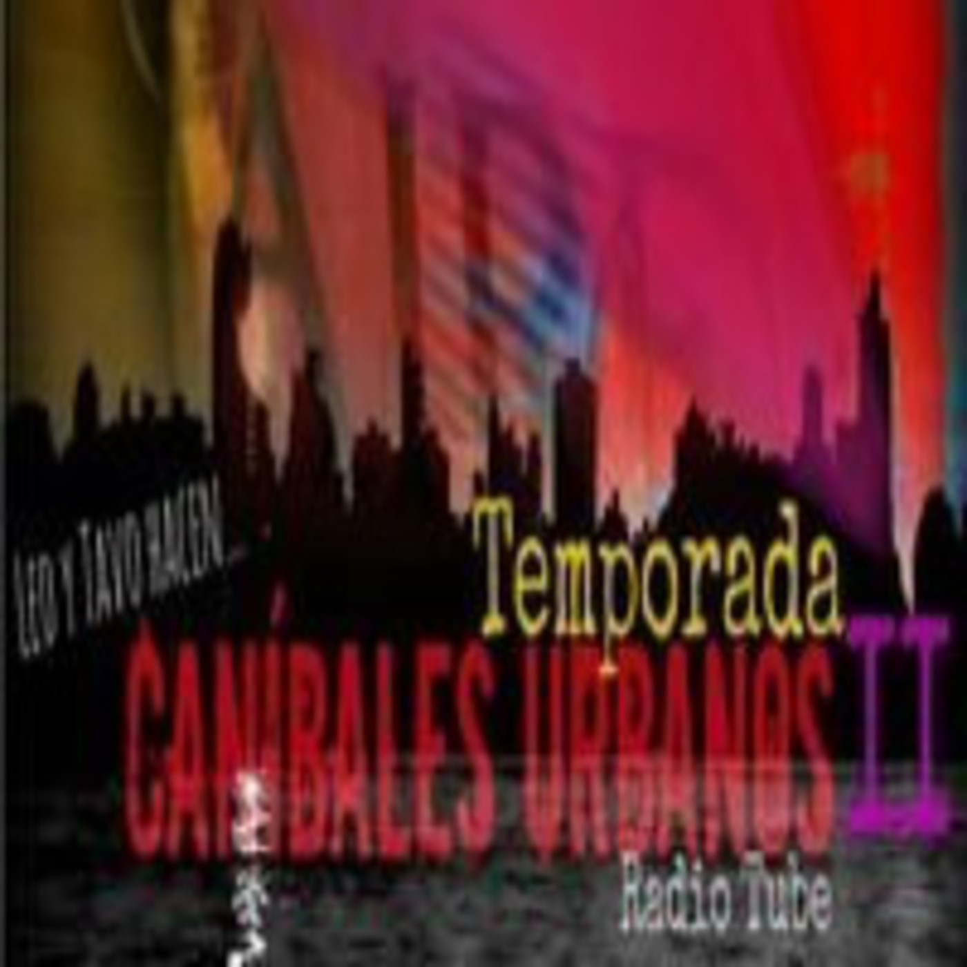 Caníbales Urbanos - Temporada #02