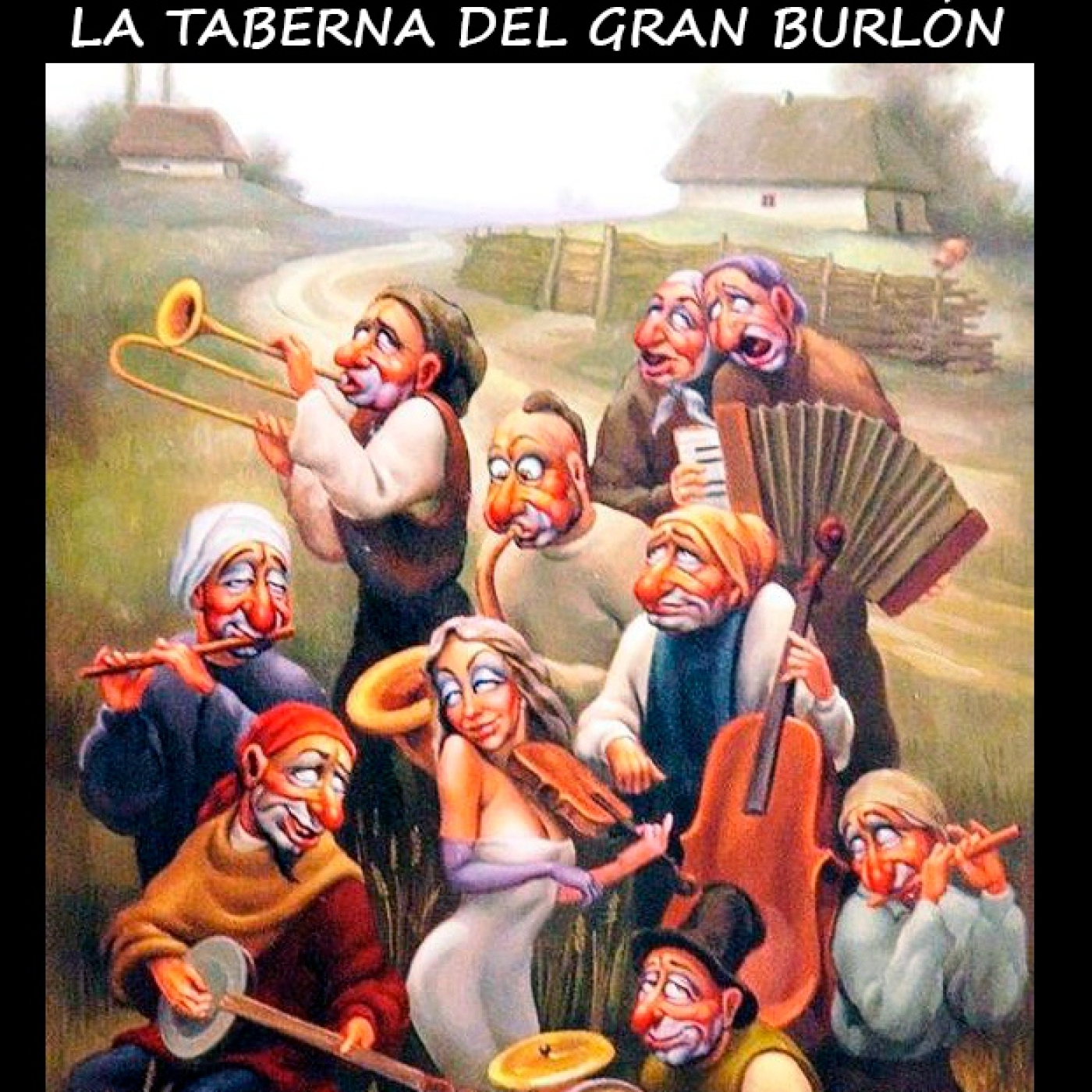Podcast de La Taberna del Gran Burlón