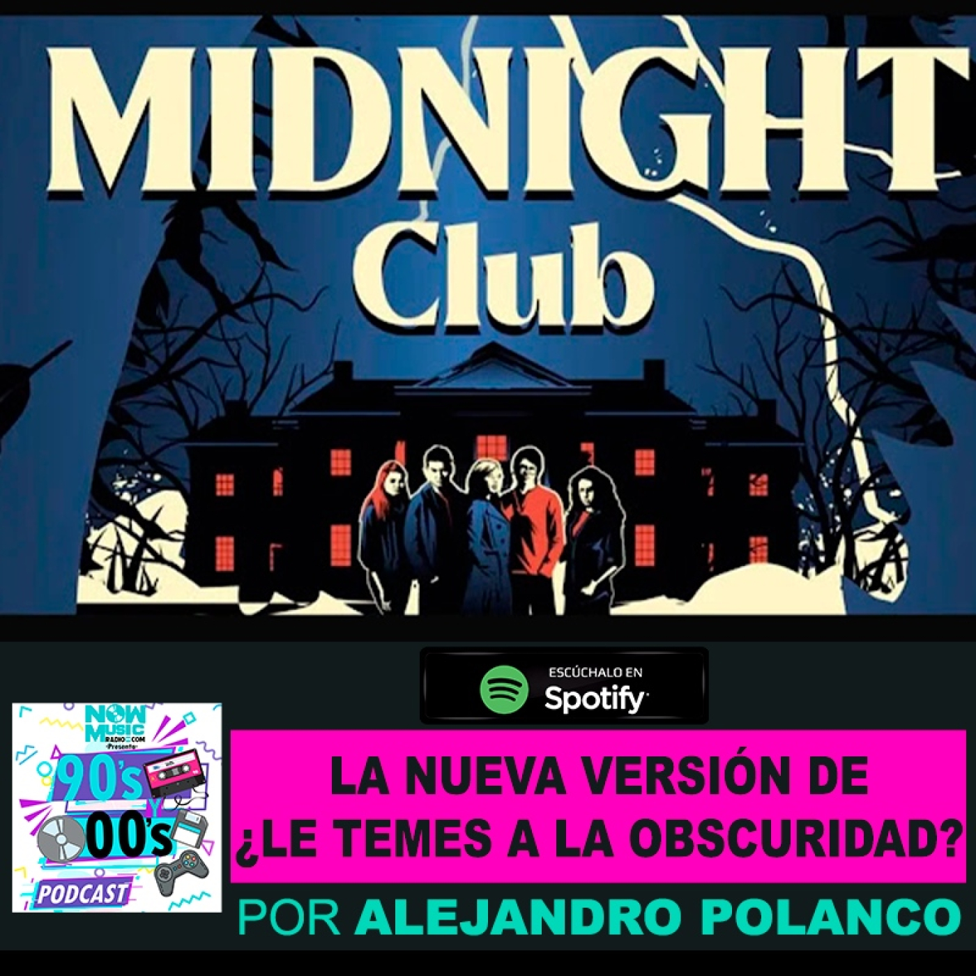 La nueva versión de ¿Le Temes a la Oscuridad?