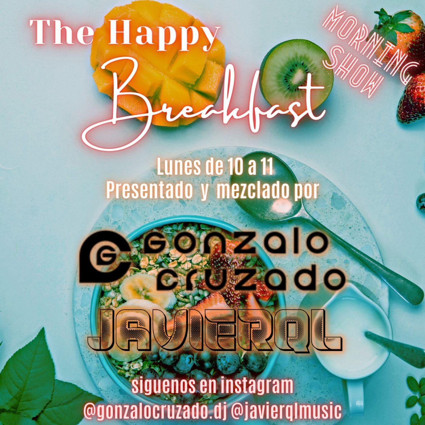 Gonzalo Cruzado y Javierql - The Happy Breakfast 006 episode artwork