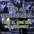 LODE 10x46 – Fin de Temporada, todo el cine que no lodeamos