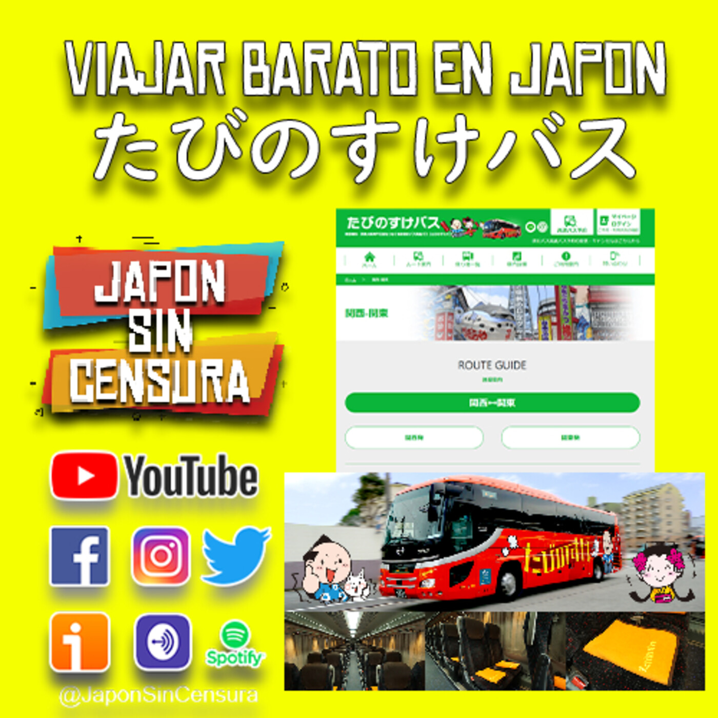 JSC PODCAST l #05 Viajar barato en Japon TABINOSUKE BUS