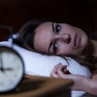 Cap 58: Insomnio. La pesadilla de no dormir.