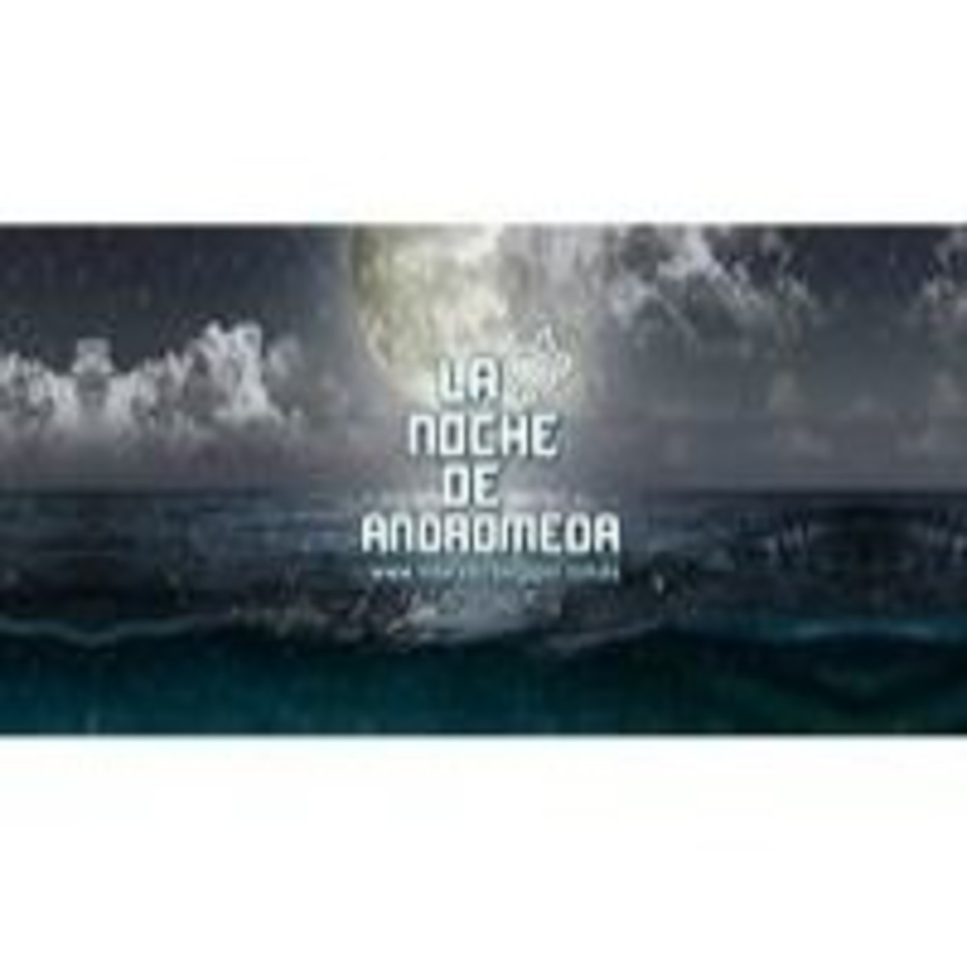 Podcast de La Noche De Andrómeda