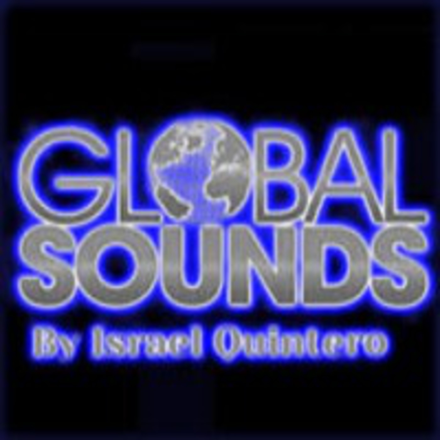 GLOBAL SOUNDS BY ISRAEL QUINTERO