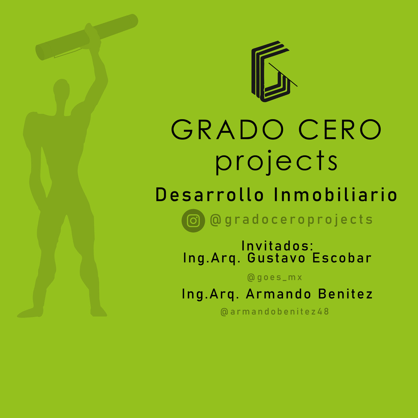 #005 Desarrollo inmobiliario en CDMX y Playa de Carmen | Grado Cero Projects