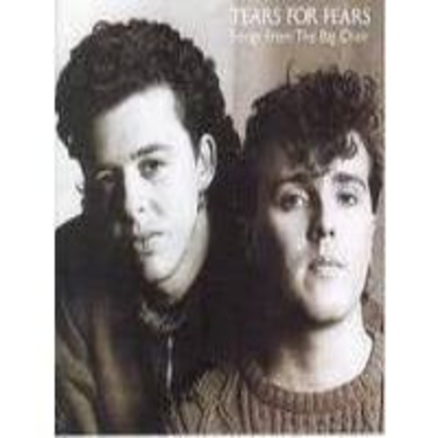 Tears for Fears, "Shout"