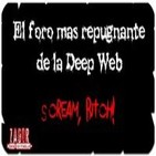 32º-El foro mas repugnante de la Deep Web +18 (Voz Humana)