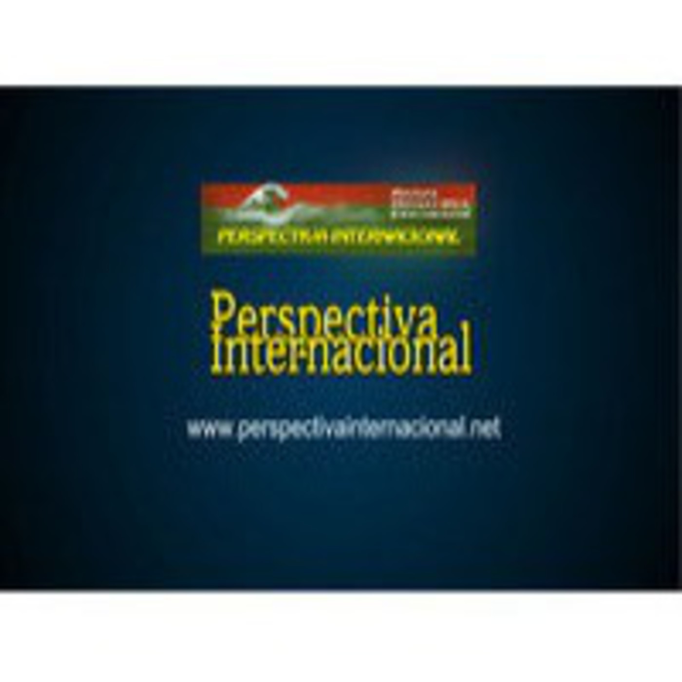 Perspectiva Internacional la Radio