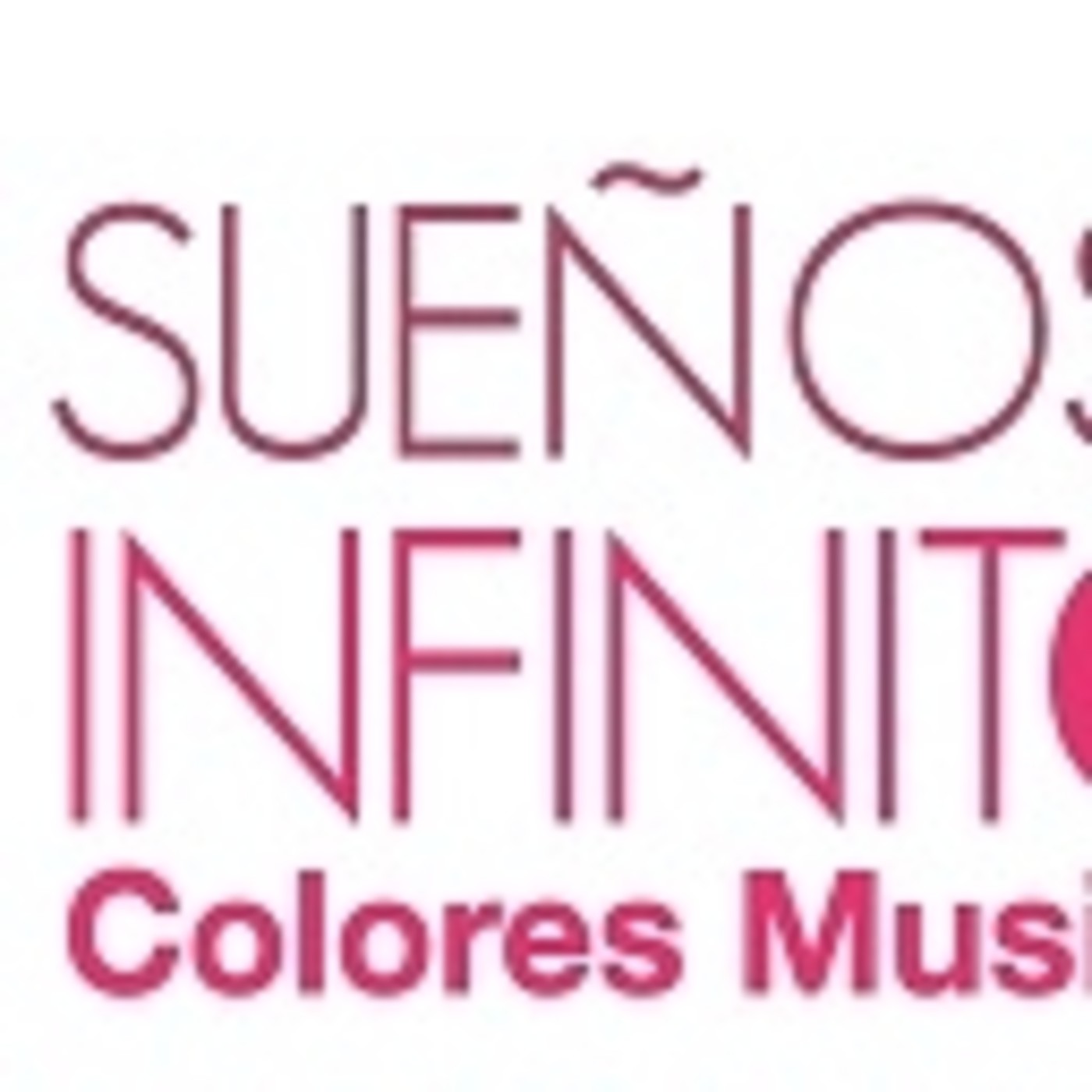SUEÑOS INFINITOS 08/12/2016