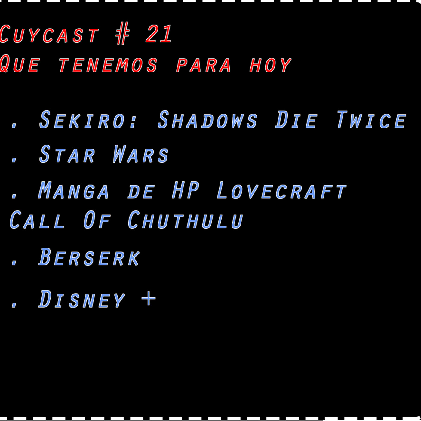 Cuycast Ep:21 Star Wars y cositas
