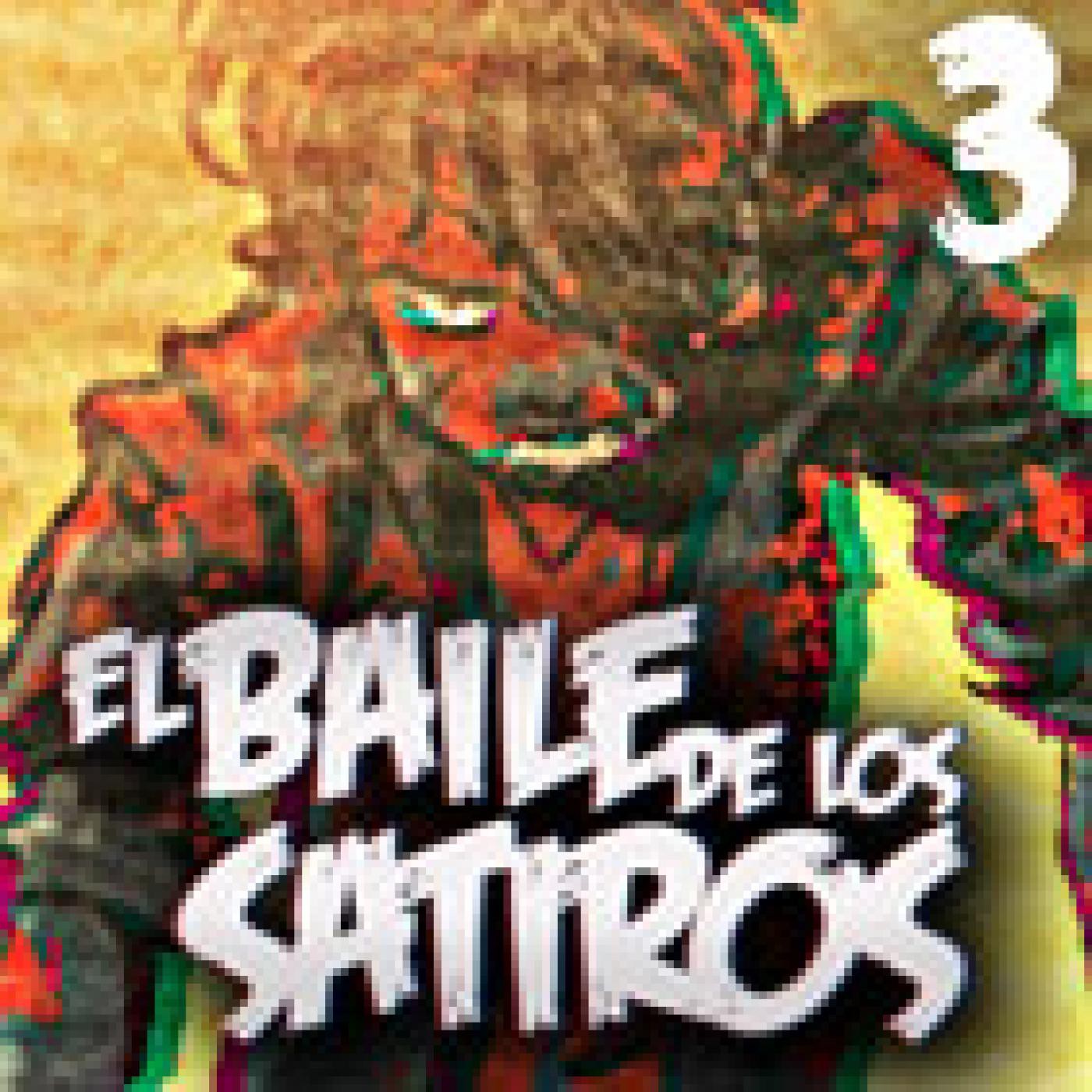 El Baile de los Satiros - Capitulo 3
