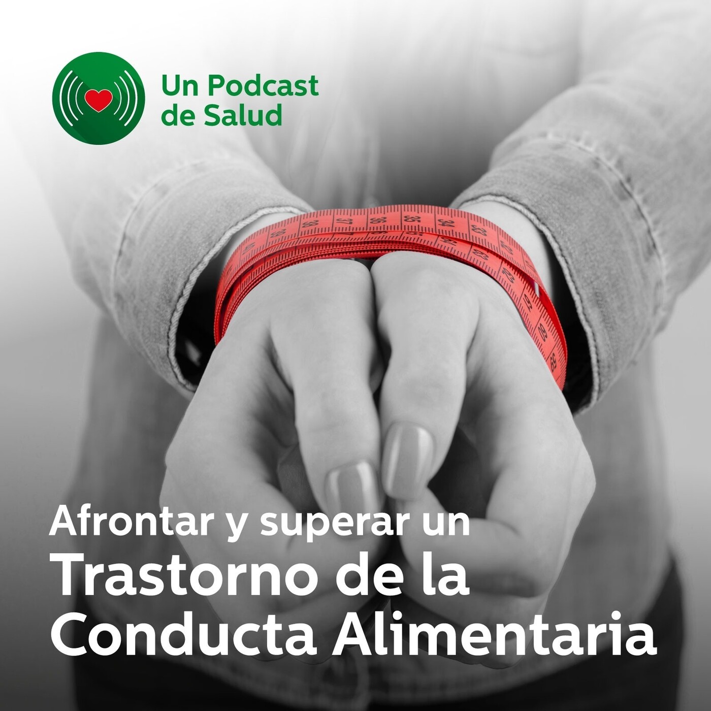 Un podcast de salud