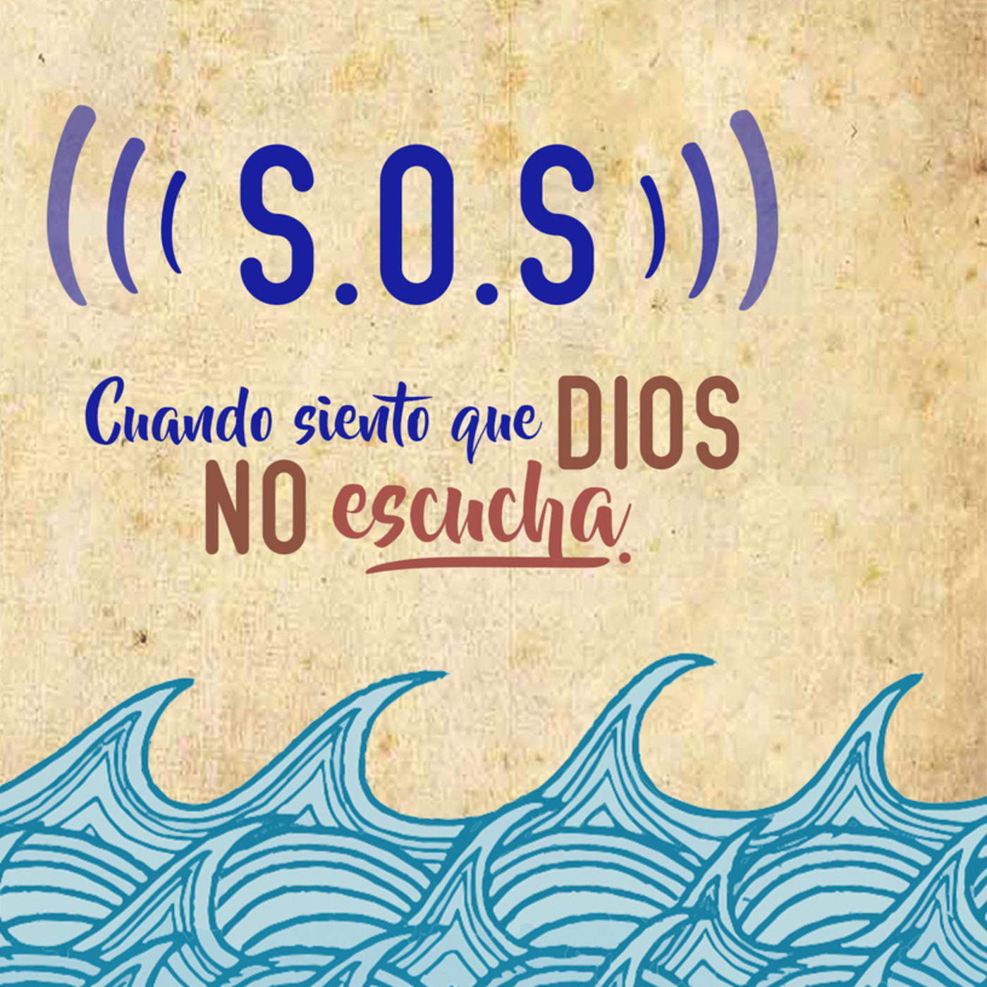SOS CUANDO SIENTO QUE DIOS NO ESCUCHA